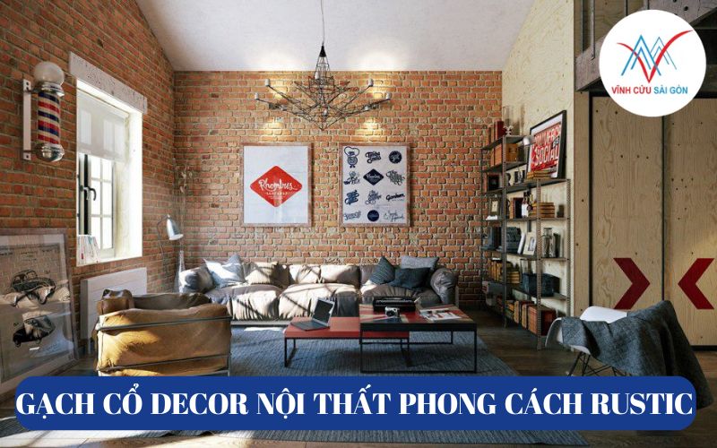 Gạch cổ decor nội thất phong cách rustic