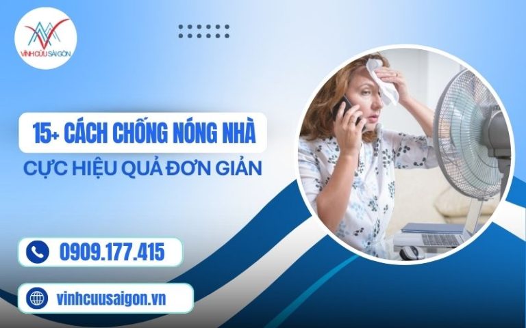 15+ Cách Chống Nóng Nhà Ở Cực Hiệu Quả Đơn Giản